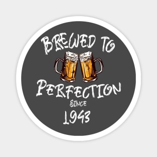 Brewed to Perfection, Personalized Birth Year T-shirt, Birthday Custom Shirt, Birthday Gift, Tee Magnet